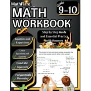 Mathflare Workbooks MathFlare - Math Workbook 9th and 10th Grade Math Workbook Grade 9-10 Equations and Expressions, Linear Equations, Sys, Book 1, Paperback