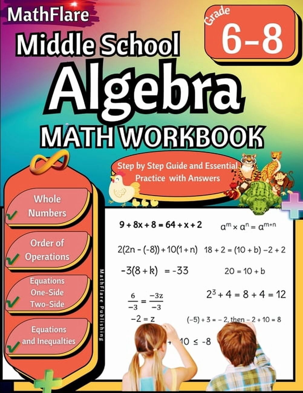 Mathflare, Middle School Algebra Workbook, 6-8th Grade, Pre Algebra ...