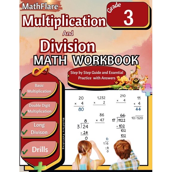 Mathflare Workbooks Multiplication and Division Math Workbook 3rd Grade: Multiplication and Division Grade 3, Basic and Double Digit Multipl, Book 1, (Paperback)