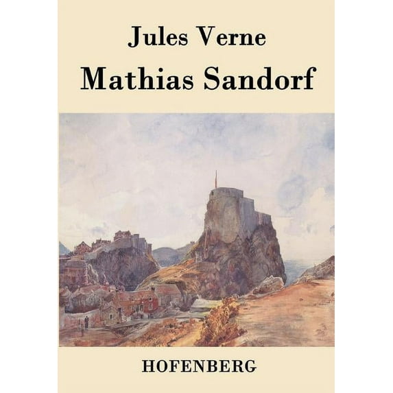 Mathias Sandorf (Paperback)