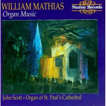 Mathias / Scott - Mathias Organ Music - Music & Performance - CD