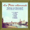thumbnail image 1 of Mathias Von Brenndorff - Flute Allemande: Works for Solo Flute - Music & Performance - CD, 1 of 2