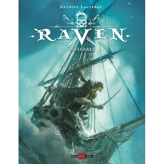 Mathieu Lauffray Raven. Ediz. deluxe (Hardcover)