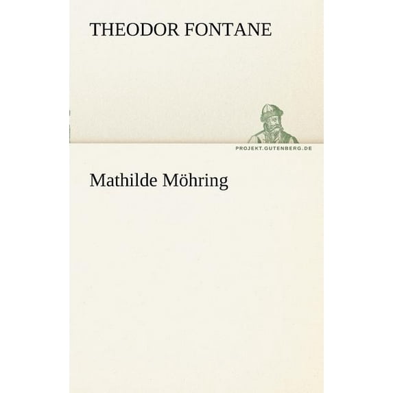 Mathilde Mohring (Paperback)