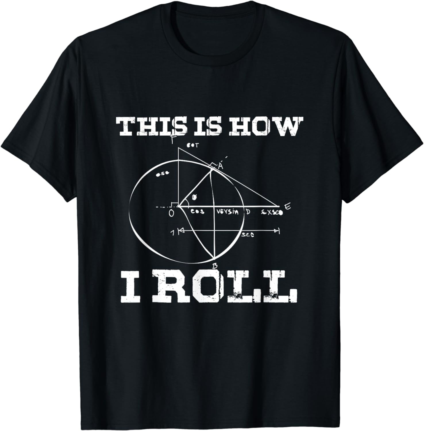 Maths algebra maths teacher chart how i roll t shirt walmart