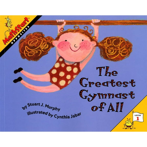 Mathstart 1 The Greatest Gymnast of All, (Paperback)