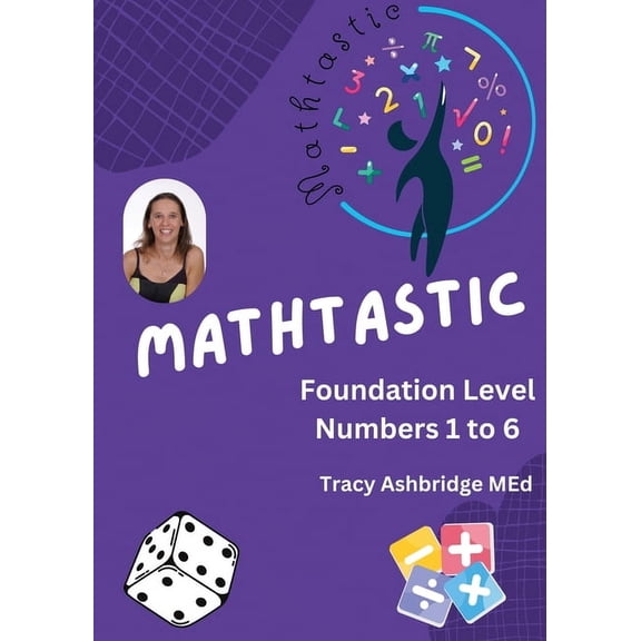 Mathtastic Foundation Numbers 1-6, (Paperback)