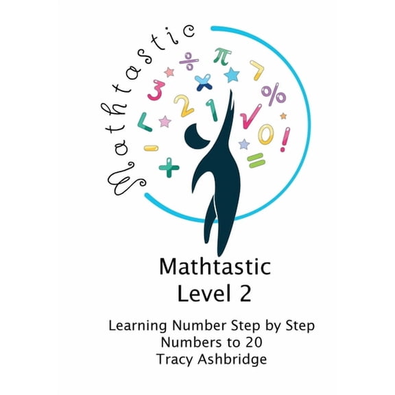 Mathtastic Level 2 Numbers to 20, (Paperback)