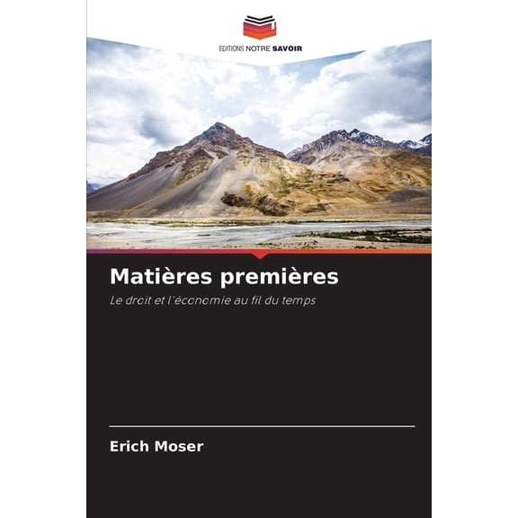 Matires premires, (Paperback)