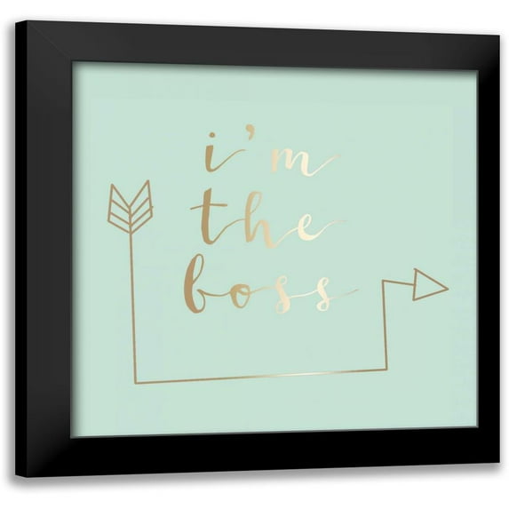 Matic,Jelena 12x12 Black Modern Framed Museum Art Print Titled - Im The Boss