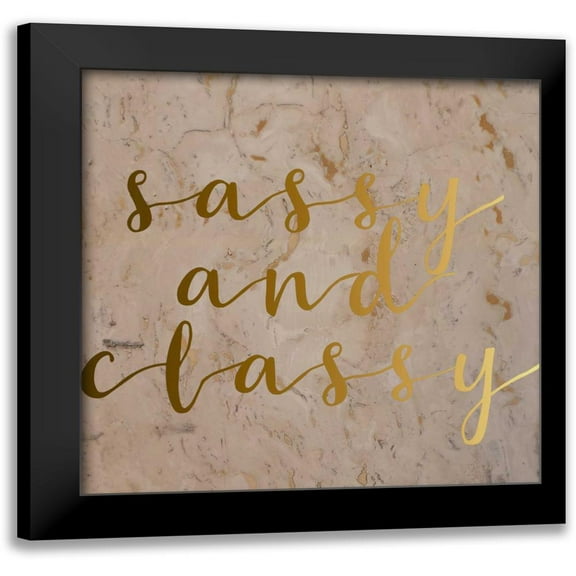 Matic,Jelena 12x12 Black Modern Framed Museum Art Print Titled - Sassy and Classy