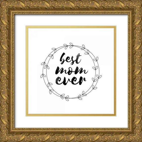 Matic, Jelena 15x15 Gold Ornate Wood Framed with Double Matting Museum Art Print Titled - Best Mom 1