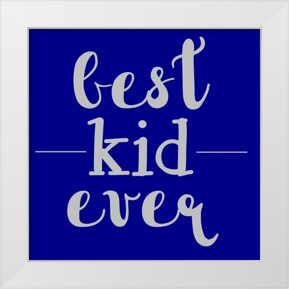Matic,Jelena 15x15 White Modern Wood Framed Museum Art Print Titled - Best Kid Ever