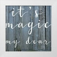 thumbnail image 1 of Matic,Jelena 26x26 White Modern Wood Framed Museum Art Print Titled - Its Magic, 1 of 4