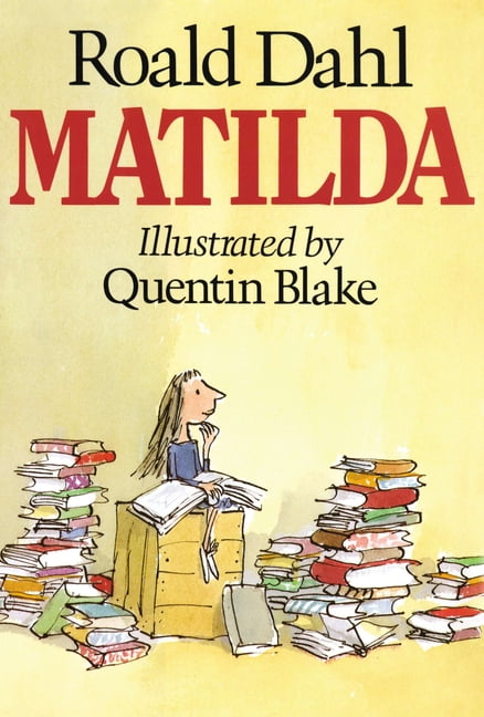 ROALD DAHL; QUENTIN BLAKE Matilda (Hardcover)
