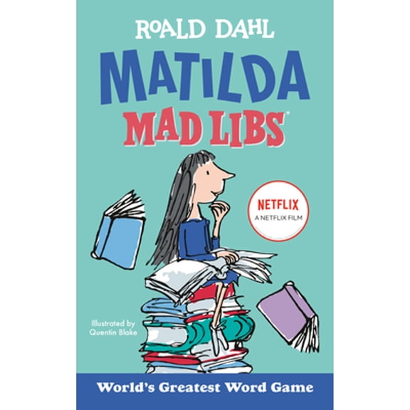 Pre-Owned Matilda Mad Libs: World's Greatest Word Game (Paperback) 0593519167 9780593519165