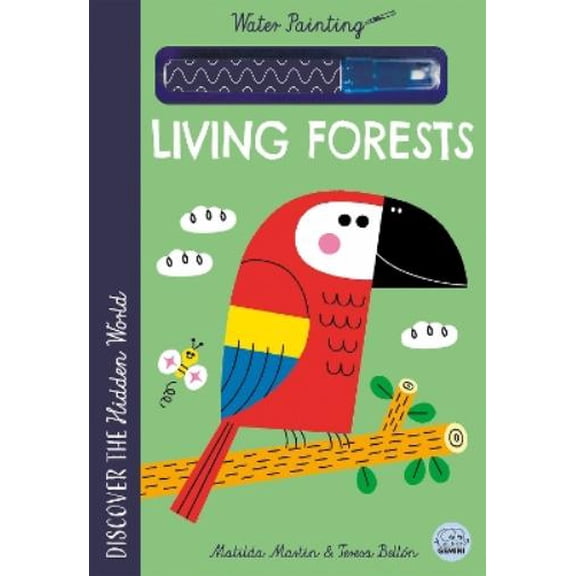 Matilda Martin Hidden World - Water Painting Living Forests (Spiral-Bound)