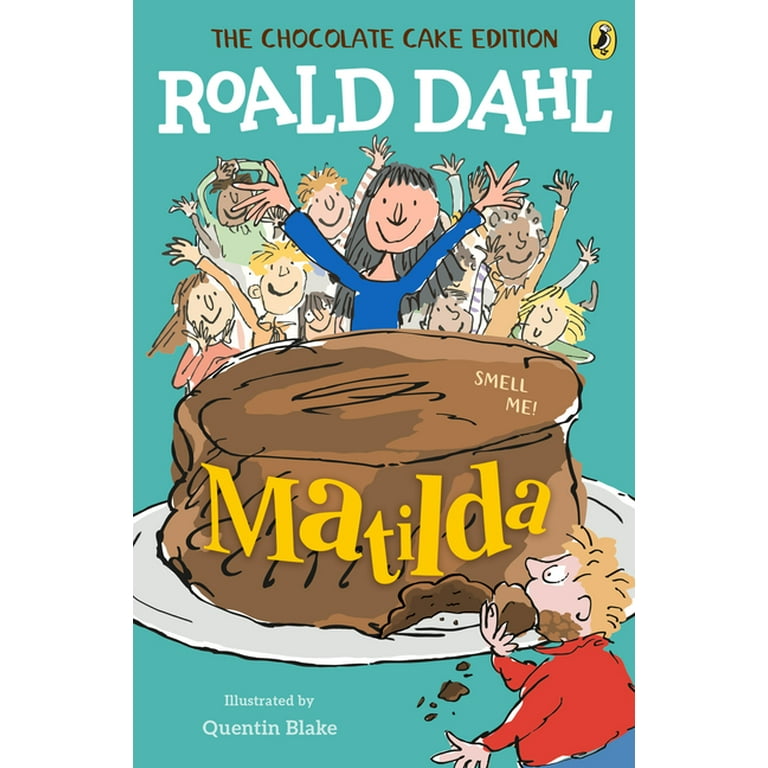 Matilda: The Chocolate Cake Edition, (Paperback) - Walmart.com