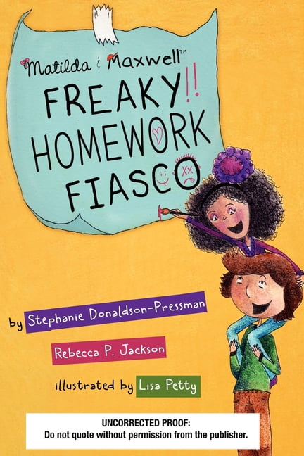 Matilda & Maxwell Freaky Homework Fiasco, (Paperback)