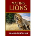 thumbnail image 1 of Mating Lions, (Paperback), 1 of 1