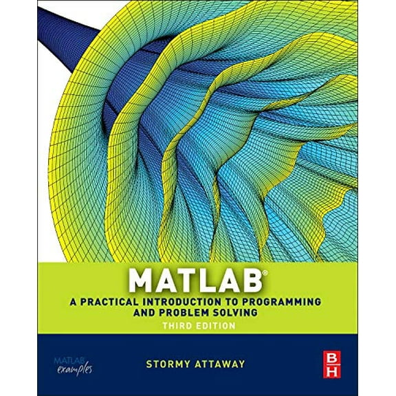 Pre-Owned Matlab: A Practical Introduction to Programming and Problem Solving
