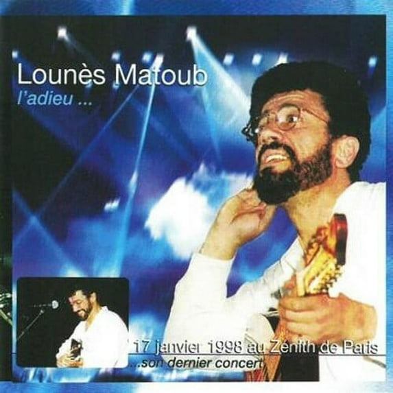 Matoub Lounes - L'adieu - Live Au Zinith De Paris (17/01/1998) - Music & Performance - CD