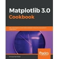 thumbnail image 1 of Matplotlib 2.x Cookbook, (Paperback), 1 of 1
