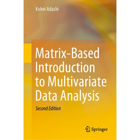 Matrix-Based Introduction to Multivariate Data Analysis, (Hardcover)