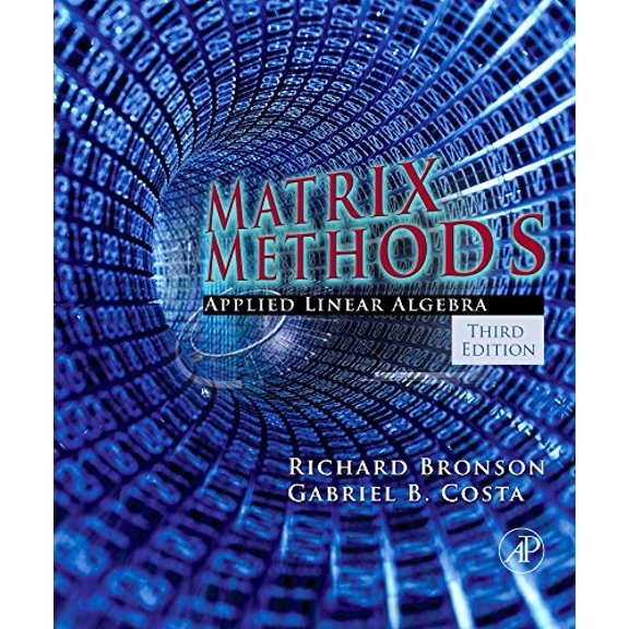 Pre-Owned Matrix Methods: Applied Linear Algebra (Hardcover) 012374427X 9780123744272