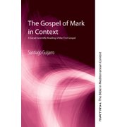 Matrix The Bible in Mediterranean Context The Gospel of Mark in Context Paperback