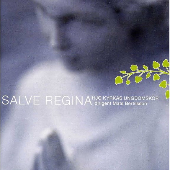 Mats Bertilsson - Salve Regina - Music & Performance - CD