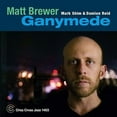 thumbnail image 1 of Matt Brewer - Ganymede - Music & Performance - CD, 1 of 1