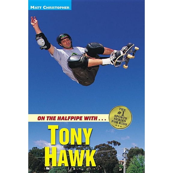 Matt Christopher Sports Bio Bookshelf On the Halfpipe with...Tony Hawk, (Paperback)