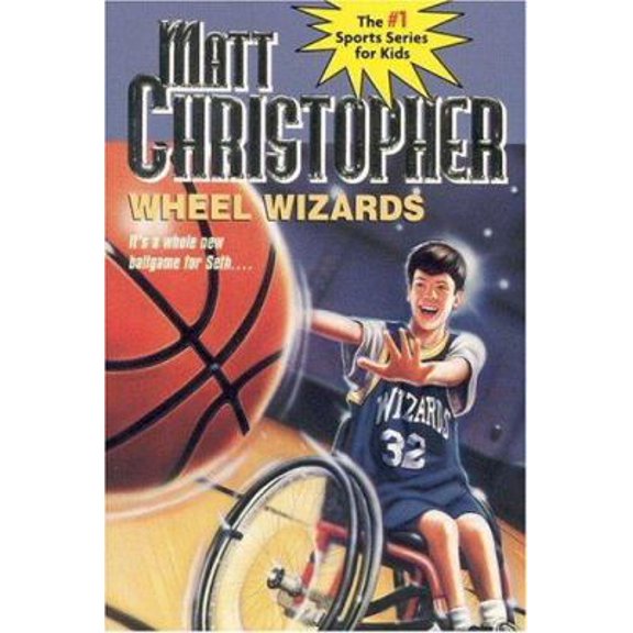 Pre-Owned Wheel Wizards: It's a whole new ballgame for Seth... (Matt Christopher Sports Classics) (Paperback) 0316137332 9780316137331