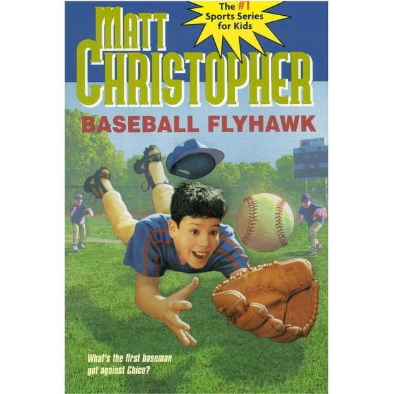 Matt Christopher Sports Classics Baseball Flyhawk, Book 0039, (Paperback)