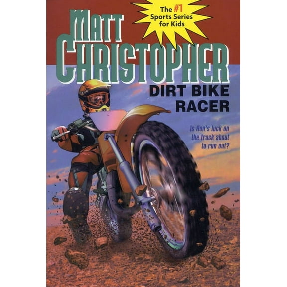 Matt Christopher Sports Classics Dirt Bike Racer, Book 0036, (Paperback)