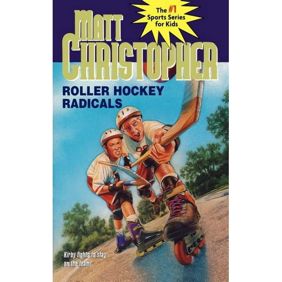 Matt Christopher Sports Classics Roller Hockey Radicals, (Paperback)