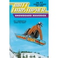 thumbnail image 1 of Matt Christopher Sports Classics Snowboard Maverick: Can a Skateboard Pro Conquer the Slopes?, Book 0056, (Paperback), 1 of 2
