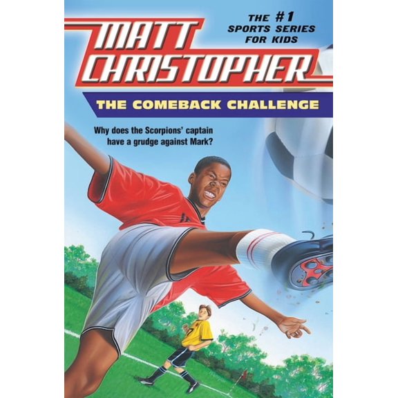 Matt Christopher Sports Classics The Comeback Challenge, Book 0044, (Paperback)