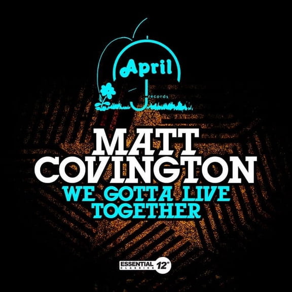 Matt Covington - We Gotta Live Together - Music & Performance - CD