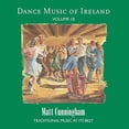 thumbnail image 1 of Matt Cunningham - Dance Music Of Ireland Vol 1 - CD, 1 of 1