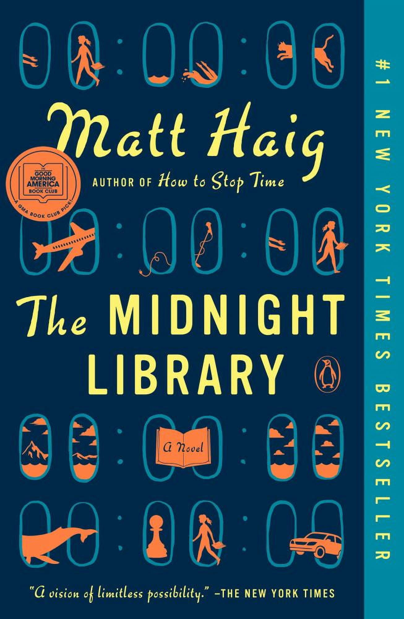 Matt Haig: The Midnight Library: A GMA Book Club Pick (a Novel) (Paperback)