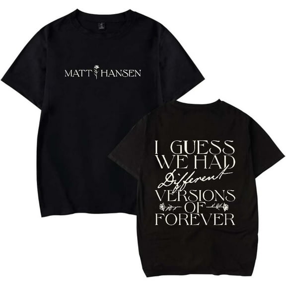 Matt Hansen Versions of Forever Merch Short Sleeve T-shirt Unisex Fashion Crew Neck Top