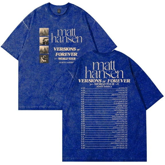 Matt Hansen Versions of Forever Tour Merch Cotton T-Shirt Wash Tee Women Men Short Sleeve Crewneck Tee