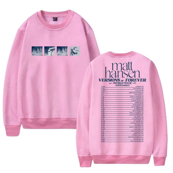 Matt Hansen Versions of Forever Tour Sweatshirt Women Men Casual Crewneck Long Sleeve Pullover Clothes