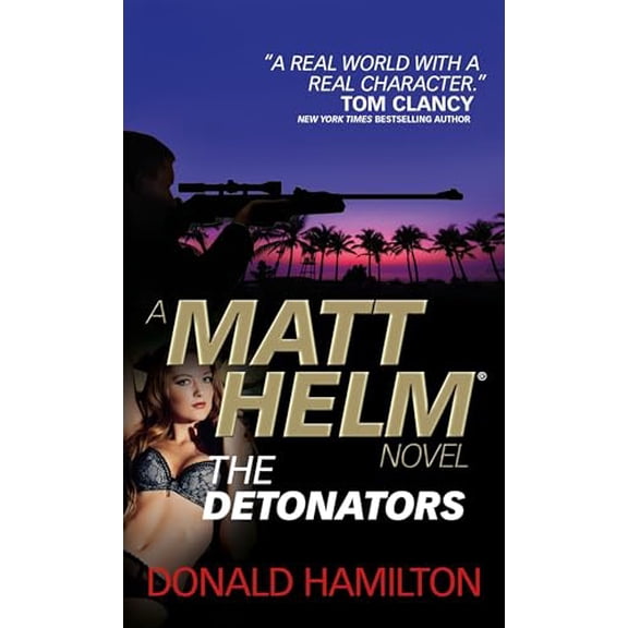 Pre-Owned Matt Helm: The Detonators (Mass Market Paperback) 1783299894 9781783299898