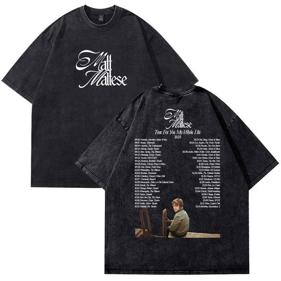 Matt Maltese Tour For You My Whole Life 2025 Cotton T-Shirt Wash Tee Women Men Short Sleeve Crewneck Tee