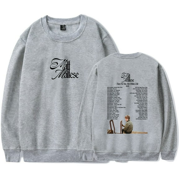Matt Maltese Tour For You My Whole Life 2025 Sweatshirt Women Men Casual Crewneck Long Sleeve Pullover Clothes