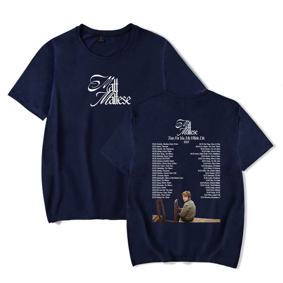 Matt Maltese Tour For You My Whole Life 2025 T-Shirt Women Men Crewneck Casual Short Sleeve Tee