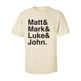 thumbnail image 1 of Matt & Mark & Luke & John Adult Short Sleeve T-shirt, 1 of 4